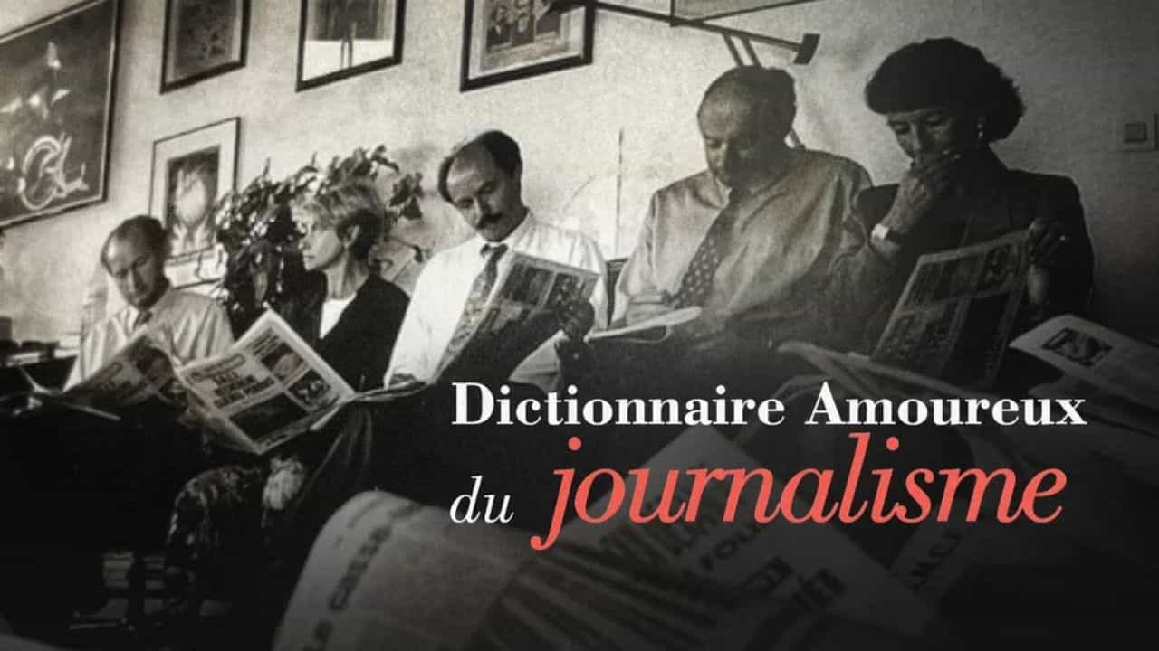 Dictionnaire amoureux du journalisme