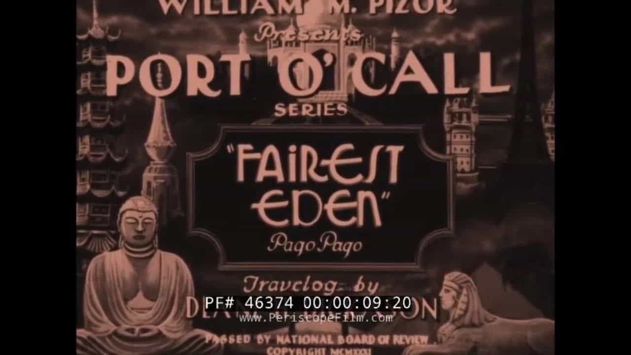 Fairest Eden – Pago Pago
