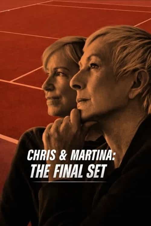 Chris & Martina: The Final Set