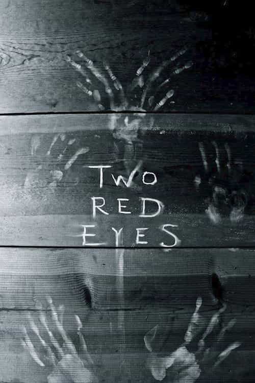 Two Red Eyes