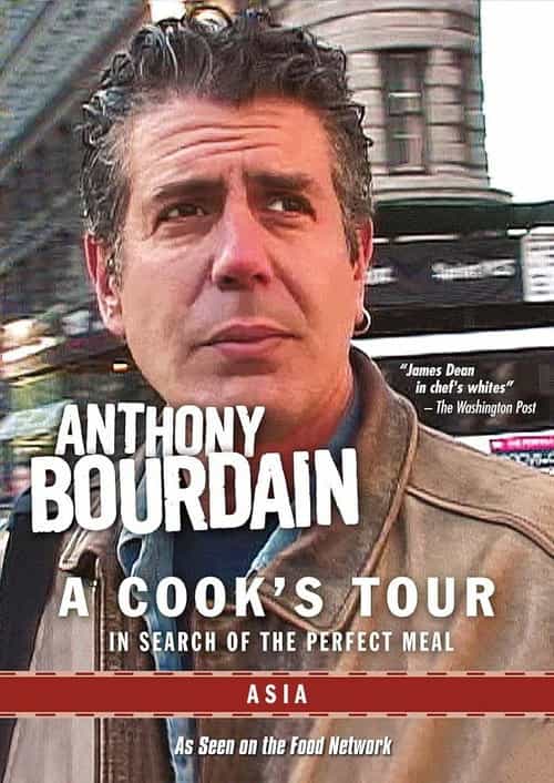Anthony Bourdain: A Cook's Tour - Asia
