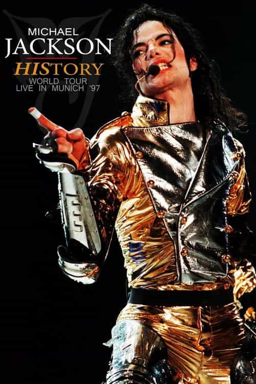 Michael Jackson: HIStory World Tour - Live In Munich