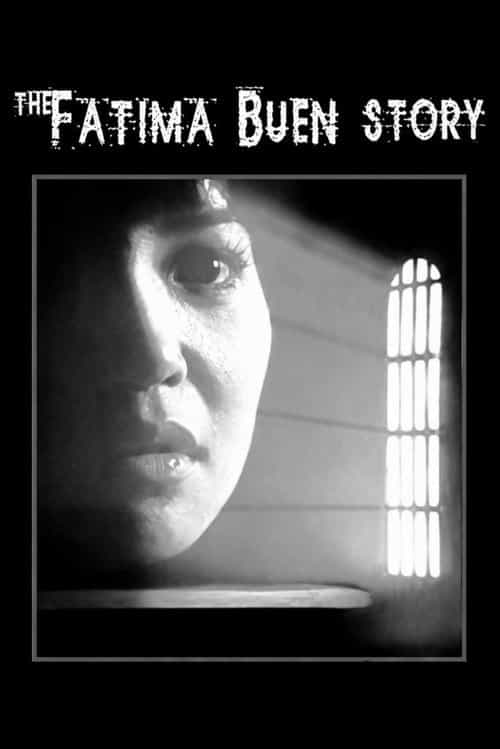 The Fatima Buen Story