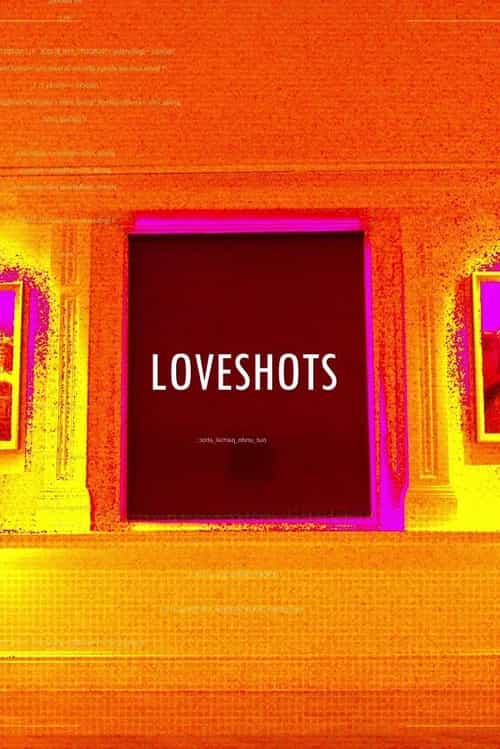 LOVESHOTS