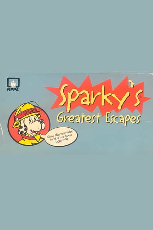 Sparky's Greatest Escapes