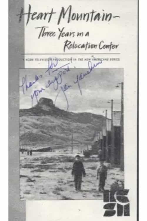 Heart Mountain: Three Years in a Relocation Center