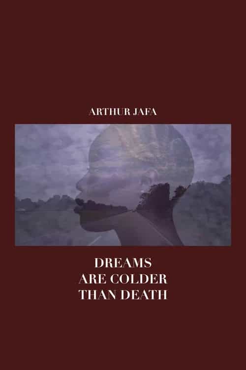 Dreams Are Colder Than Death