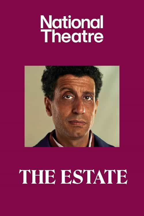 National Theatre Live: The Estate