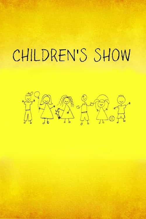 Children's Show