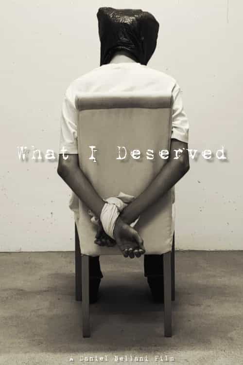 What I Deserved