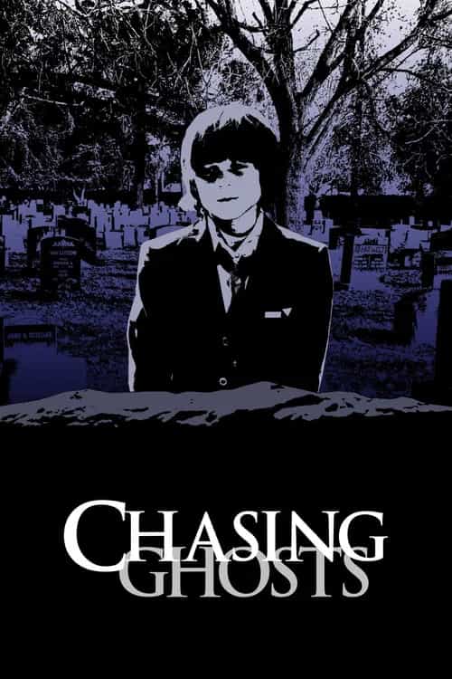 Chasing Ghosts