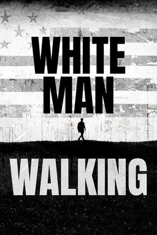 White Man Walking