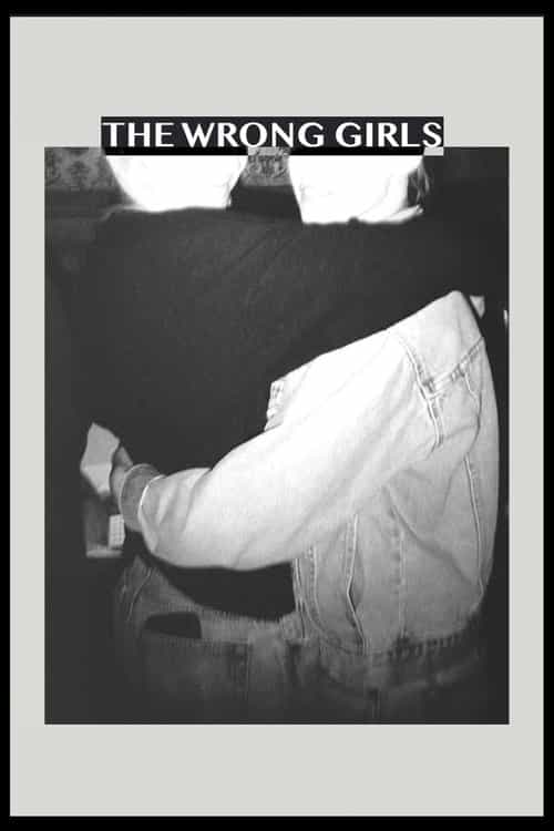 The Wrong Girls