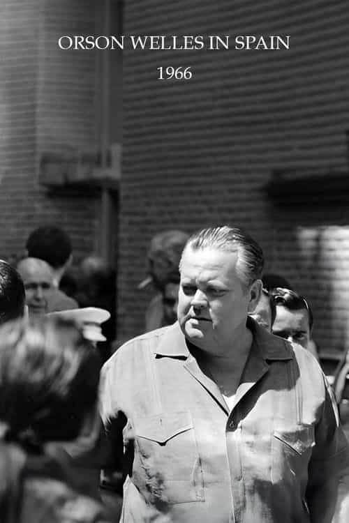 Orson Welles in Spain
