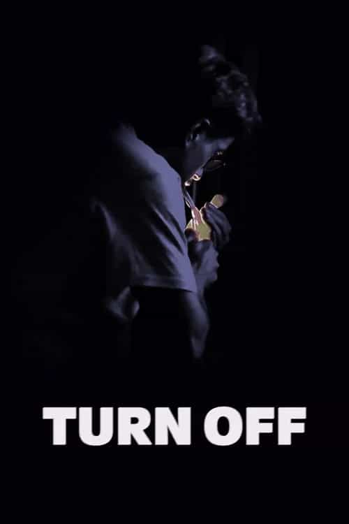 Turn Off