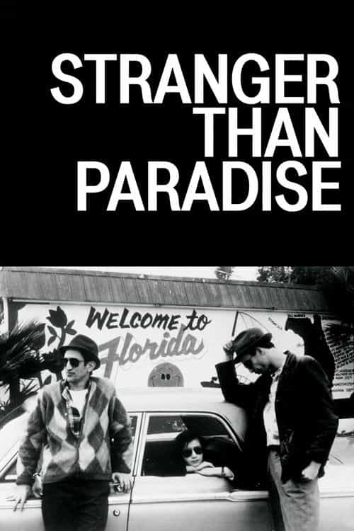 Stranger Than Paradise