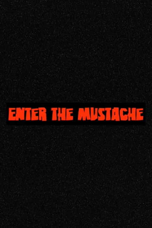 Enter the Mustache