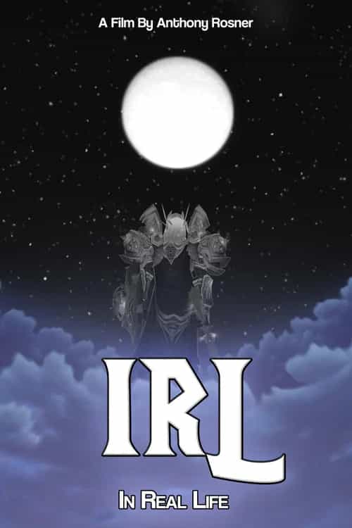 IRL: In Real Life