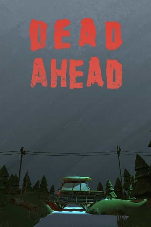 Dead Ahead