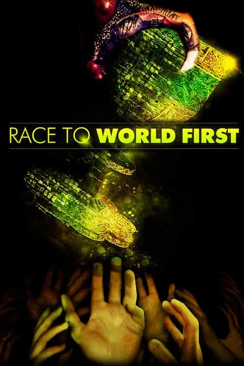 Race to World First