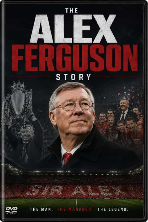 The Alex Ferguson Story