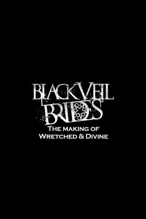 Black Veil Brides in the Studio: The Making of Wretched and Divine