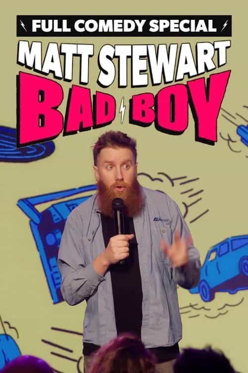 Matt Stewart: Bad Boy